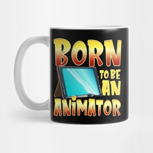 Born To Be An Animator Gifted Professional Artist Mug